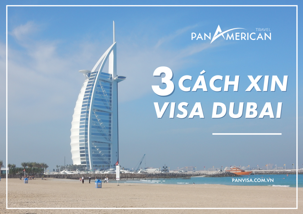 Cách xin visa Dubai