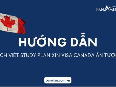 HƯỚNG DẪN CÁCH VIẾT STUDY PLAN XIN VISA CANADA ẤN TƯỢNG