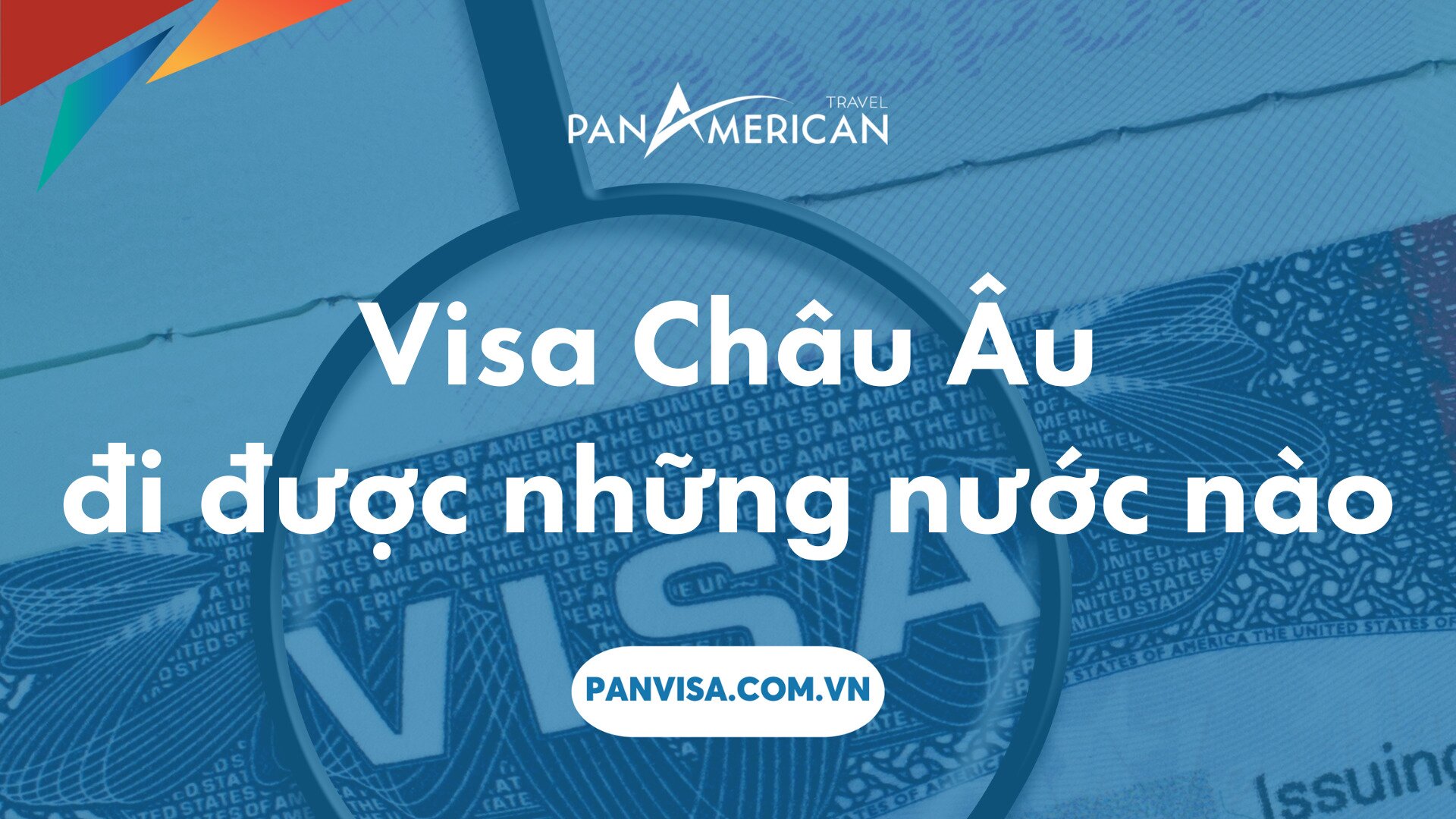 Visa Châu Âu đi được những nước nào