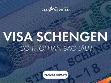 Visa Schengen có thời hạn bao lâu