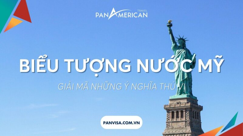 Biểu tượng nước Mỹ là gì? Những ý nghĩa mà không phải ai cũng biết